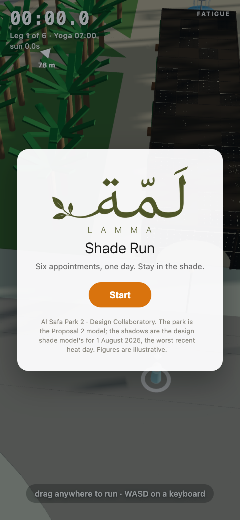 Shade Run title card on the model: the Lamma wordmark, one rule, Start, and the honesty line